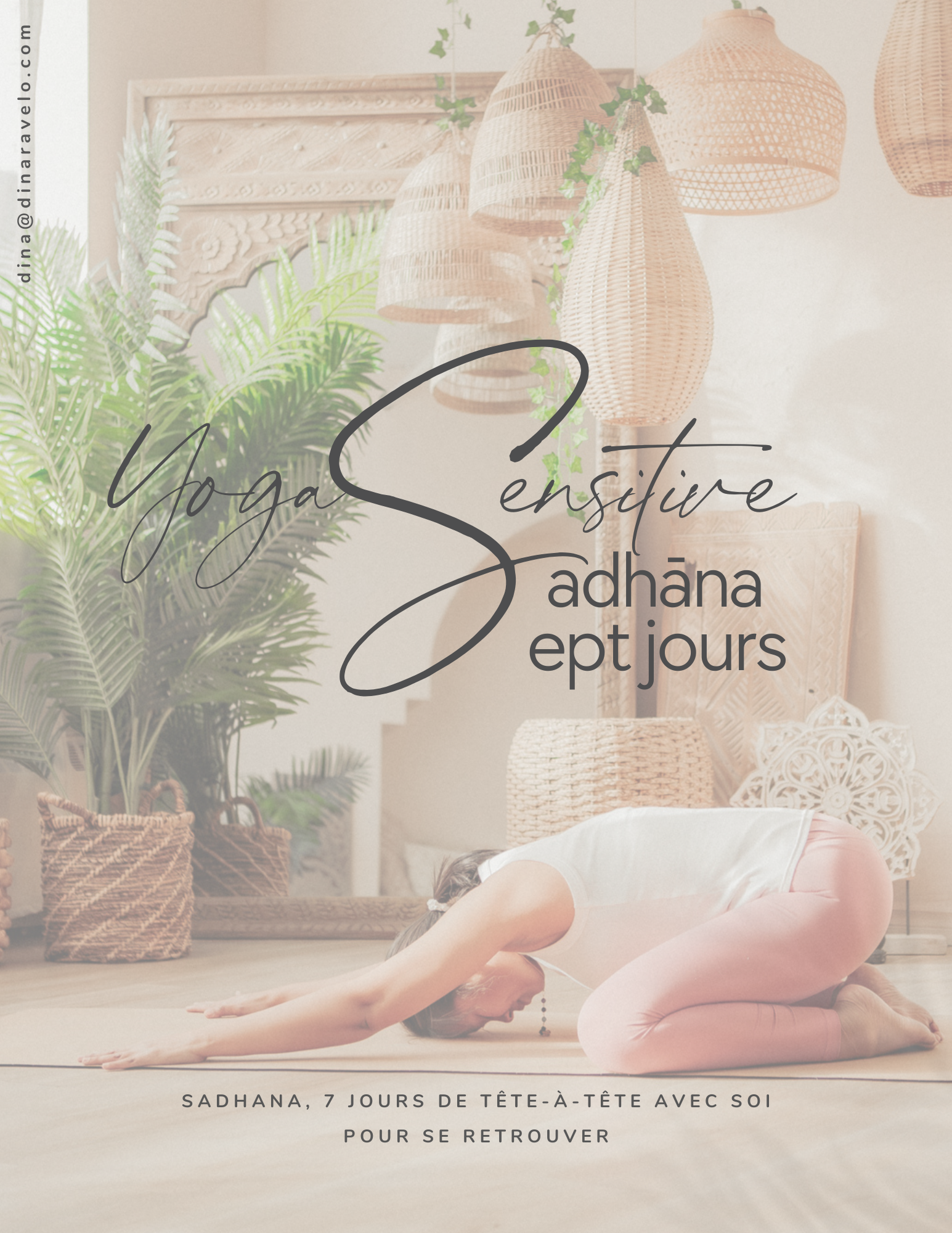 Sadhana 7 jours
